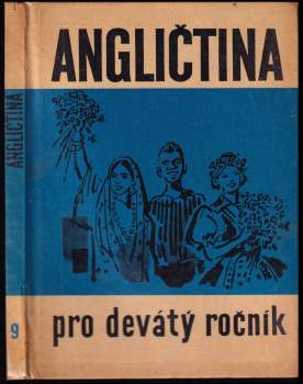 Angličtina pro 9. ročník základní devítileté školy