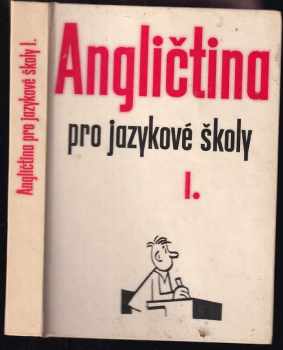 Angličtina pro jazykové školy : 1. [díl] - Miloš Noll (1968, Státní pedagogické nakladatelství) - ID: 120245