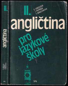 Angličtina pro jazykové školy : II - František Škoda (1988, Státní pedagogické nakladatelství) - ID: 2170302