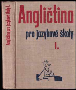 Angličtina pro jazykové školy : 2 - Till Gottheinerová, Pavla Dlouhá, Karel Veselý, Miloš Zavadil (1963, Státní pedagogické nakladatelství) - ID: 144192