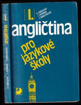 Angličtina pro jazykové školy I. : I