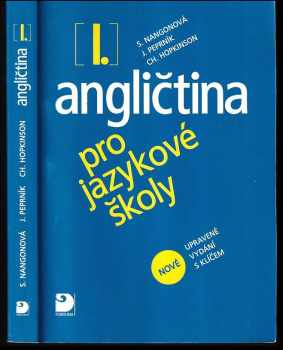 Stella Nangonová: Angličtina pro jazykové školy I : nové upravené vydání s klíčem