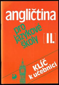 Angličtina pro jazykové školy II