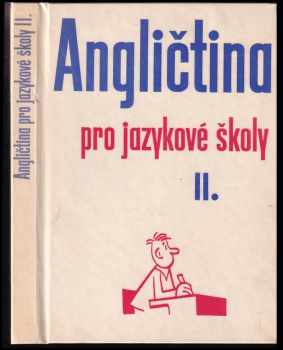 Angličtina pro jazykové školy II