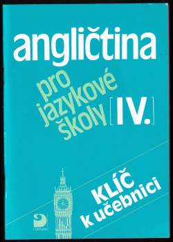 Eva Vacková: Angličtina pro jazykové školy IV
