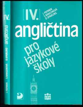 Angličtina pro jazykové školy IV : klíč k učebnici - Eva Vacková, Soňa Nacherová (2002, Fortuna) - ID: 281531