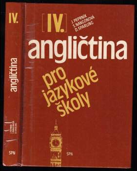 Angličtina pro jazykové školy IV : met. průvodce k 4. dílu učebnice - 4