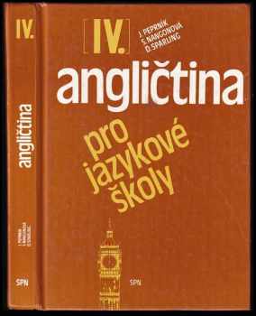 Angličtina pro jazykové školy IV