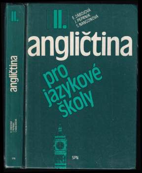 Angličtina pro jazykové školy : II - Jaroslav Peprník, Stella Nangonová, Eva Zábojová (1982) - ID: 761707