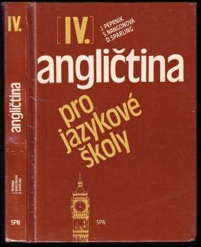 Jaroslav Peprník: Angličtina pro jazykové školy IV