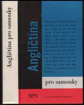 Angličtina pro samouky - Libuše Bubeníková, Ludmila Kollmannová, Alena Kopecká (1989, Státní pedagogické nakladatelství) - ID: 476465