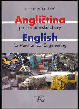 Dita Gálová: Angličtina pro strojírenské obory