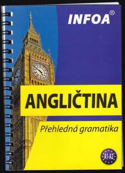 Angličtina : přehledná gramatika