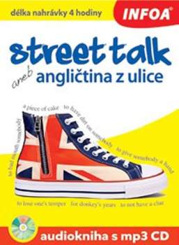 Street talk, aneb, Angličtina z ulice