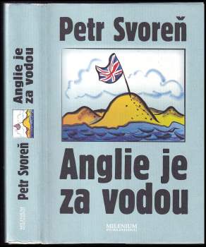 Anglie je za vodou