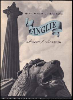 Anglie slovem i obrazem