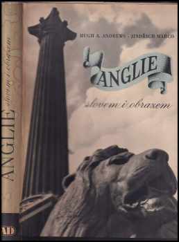 Anglie slovem i obrazem