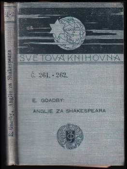 Edwin Goadby: Anglie za Shakespeara