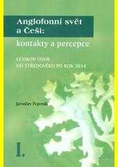Anglofonní svět a Češi: kontakty a percepce