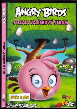 Angry birds : Stella a vajíčkový strom
