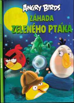 Angry Birds : Záhada zeleného ptáka - Tapani Bagge (2015, CPress) - ID: 714557