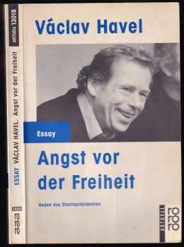 Václav Havel: Angst vor der Freiheit