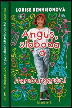Angus, sloboda a Hamburgeráci