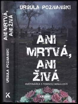 Ursula Poznanski: Ani mrtvá, ani živá