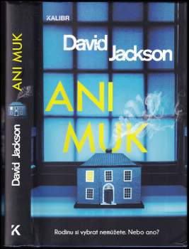 David Jackson: Ani muk