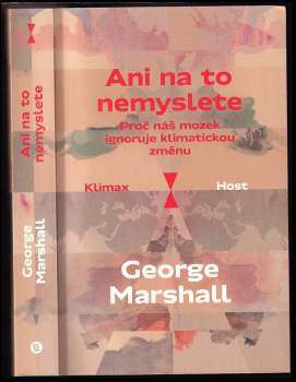George Marshall: Ani na to nemyslete