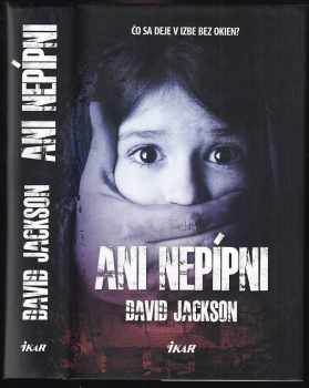 David Jackson: Ani nepípni