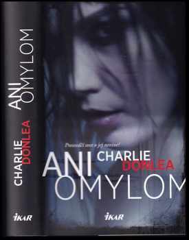 Charlie Donlea: Ani omylom