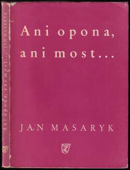 Ani opona, ani most-