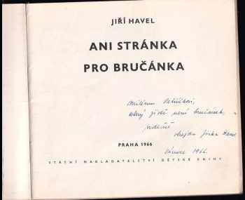 Jiří Havel: Ani stránka pro Bručánka