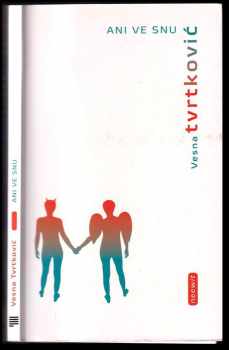 Vesna Tvrtković: Ani ve snu