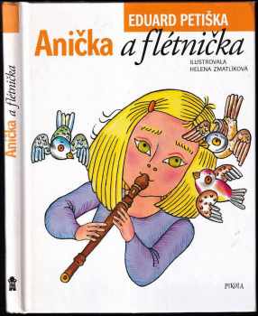 Eduard Petiška: Anička a flétnička