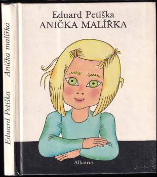 Anička malířka : Pro začínající čtenáře