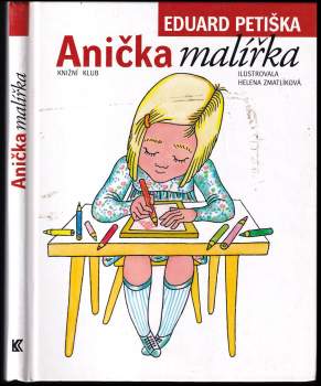 Eduard Petiška: Anička malířka