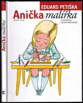 Eduard Petiška: Anička malířka