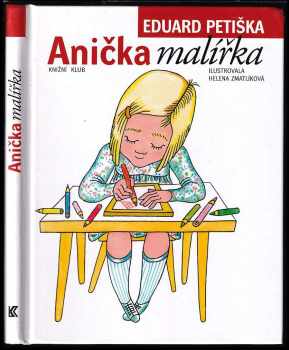 Eduard Petiška: Anička malířka