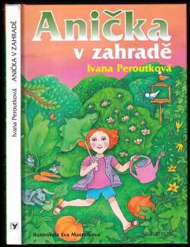 Anička v zahradě