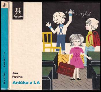 Jan Ryska: Anička z I. A