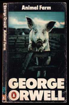 George Orwell: Animal Farm - Farma zvířat v AJ