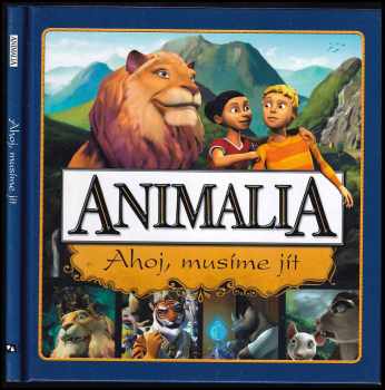 Animalia - Ahoj, musíme jít