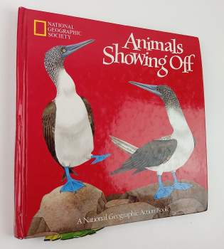 Animals Showing Off (A Pop-Up Book)