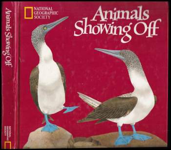 Animals Showing Off (A Pop-Up Book)
