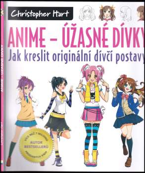 Christopher Hart: Anime - úžasné dívky