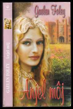 Gaelen Foley: Anjel môj