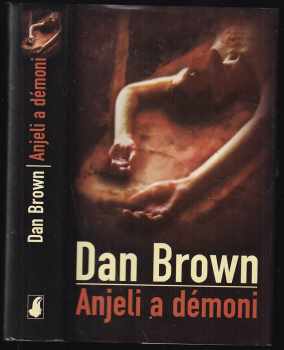 Dan Brown: Anjeli a démoni