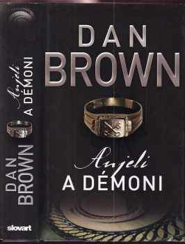 Anjeli a démoni - Dan Brown (2013, Ikar) - ID: 1919651